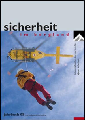 Cover des Jahrbuchs des Kuratoriums f�r alpine Sicherheit, "Sicherheit im Bergland 2005"
